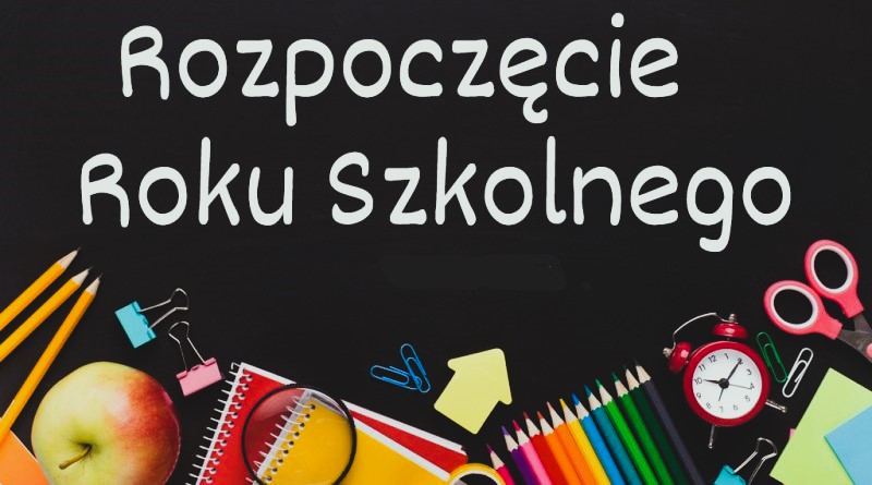 Rozpoczęcie Roku Szkolnego 2025/2026